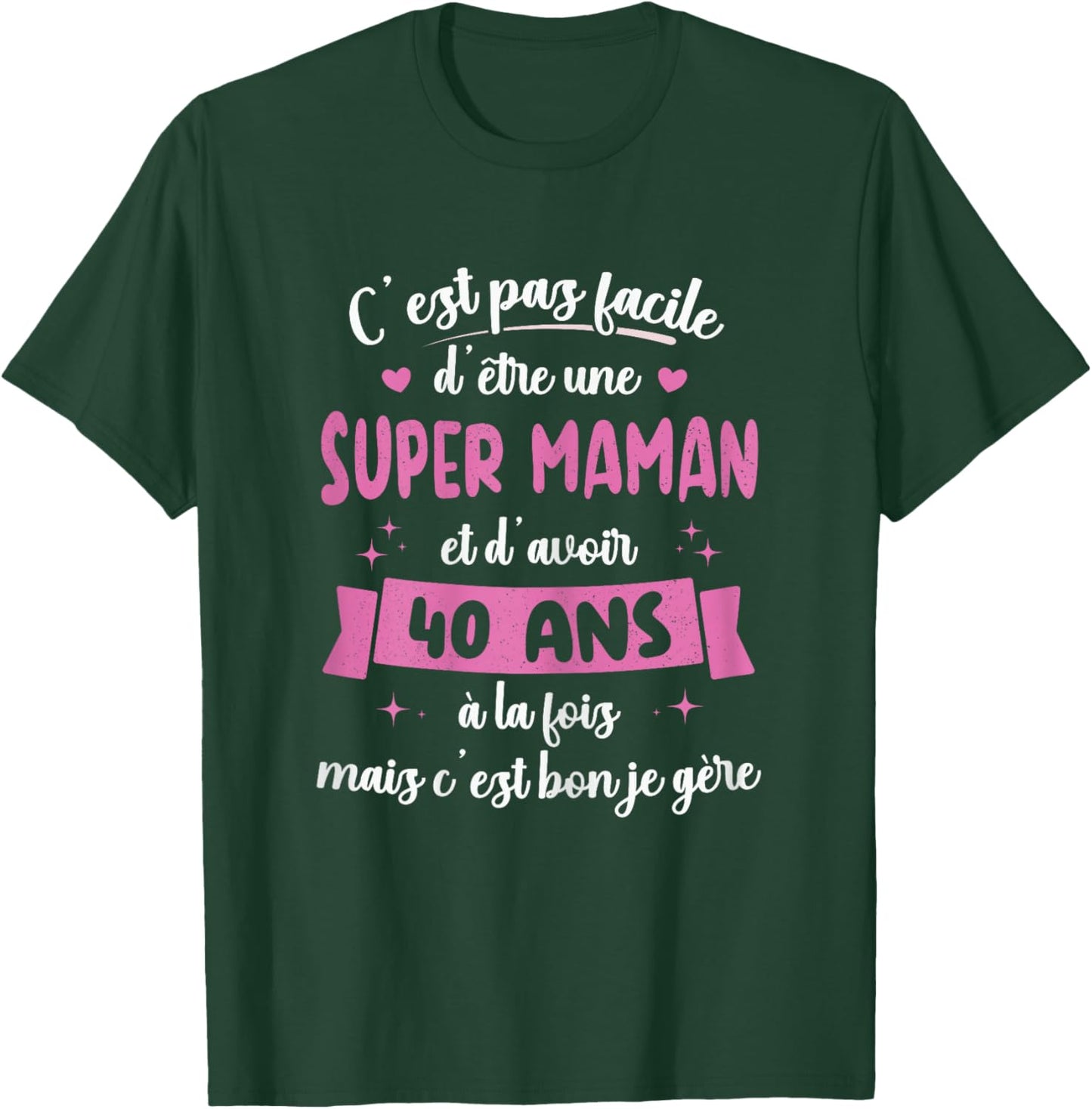 40 Years Funny Birthday Gift Super Mom , Black, Female X-Small T-Shirt - T-Shirt | Forest