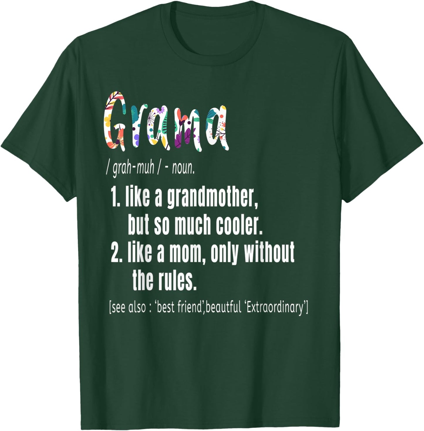 Grama Definition Mother's Day & Birthday gift Grandmother T-Shirt - T-Shirt | Forest