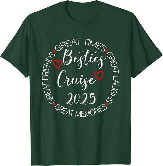 Besties Cruise Trip 2025 Vacation Girls Trip Matching Women T-Shirt - T-Shirt | Forest