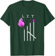 Pink You Know It's LIT Pink Graphic T-Shirt - T-Shirt | Forest