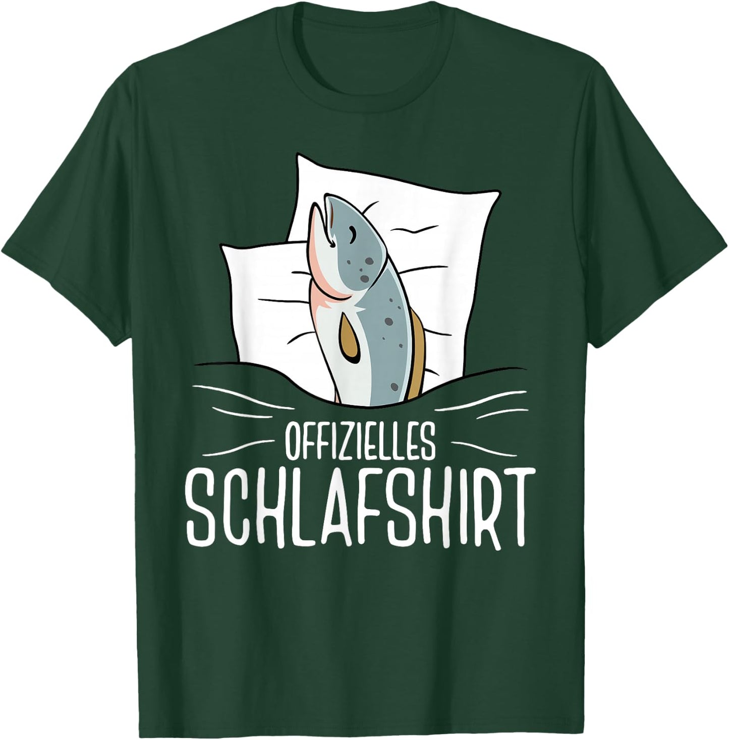 Fisch Offizielles Schlafshirt Schlafanzug Nachtwäsche T-Shirt - T-Shirt | Forest