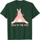 Talk To The Puff Rabbit T-Shirt - T-Shirt | Forest