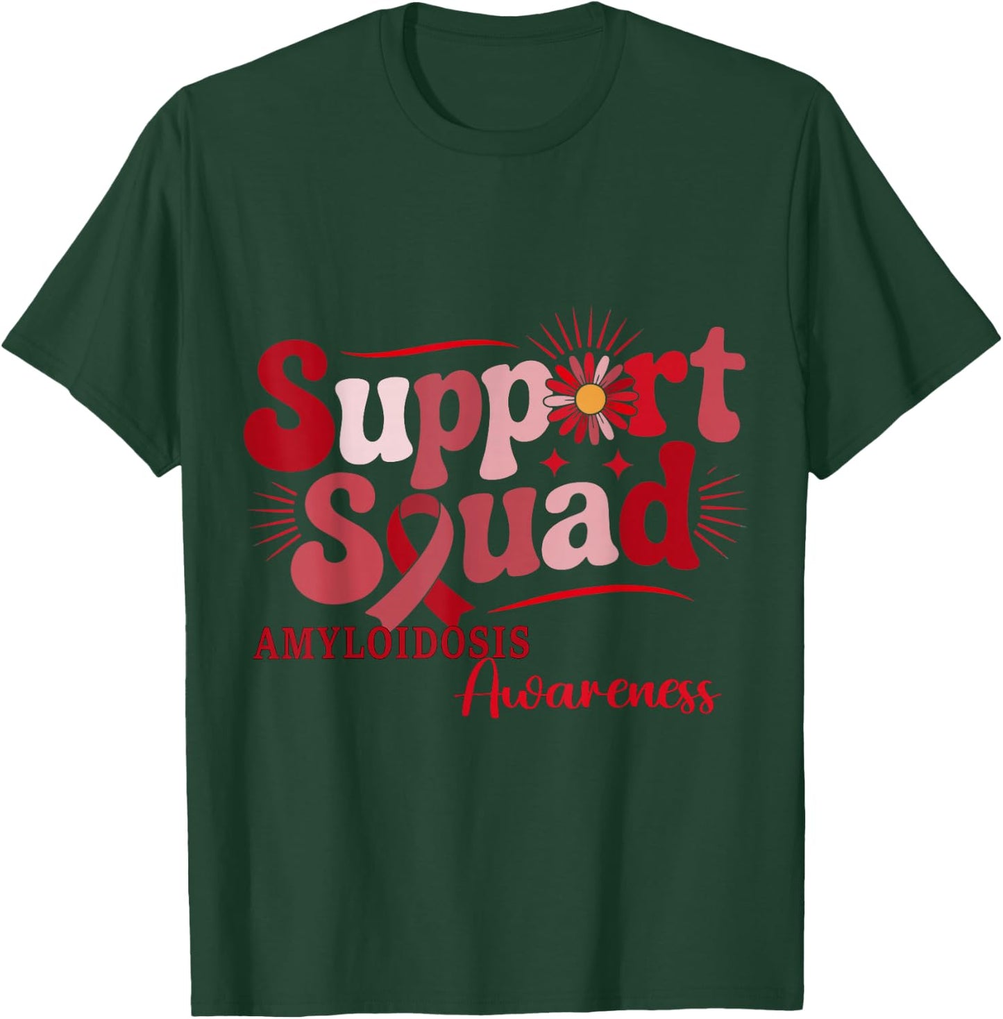 Amyloidosis Awareness Support Squad T-Shirt - T-Shirt | Forest