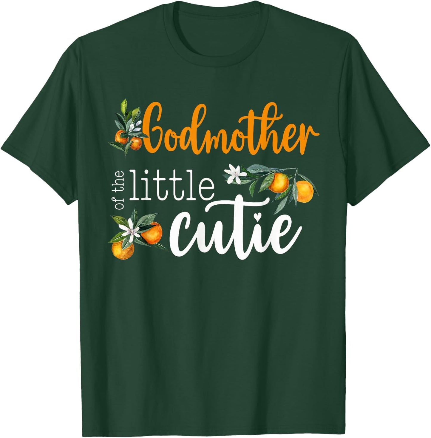 Godmother Little Cutie Baby Shower Orange 1st Birthday Party T-Shirt - T-Shirt | Forest