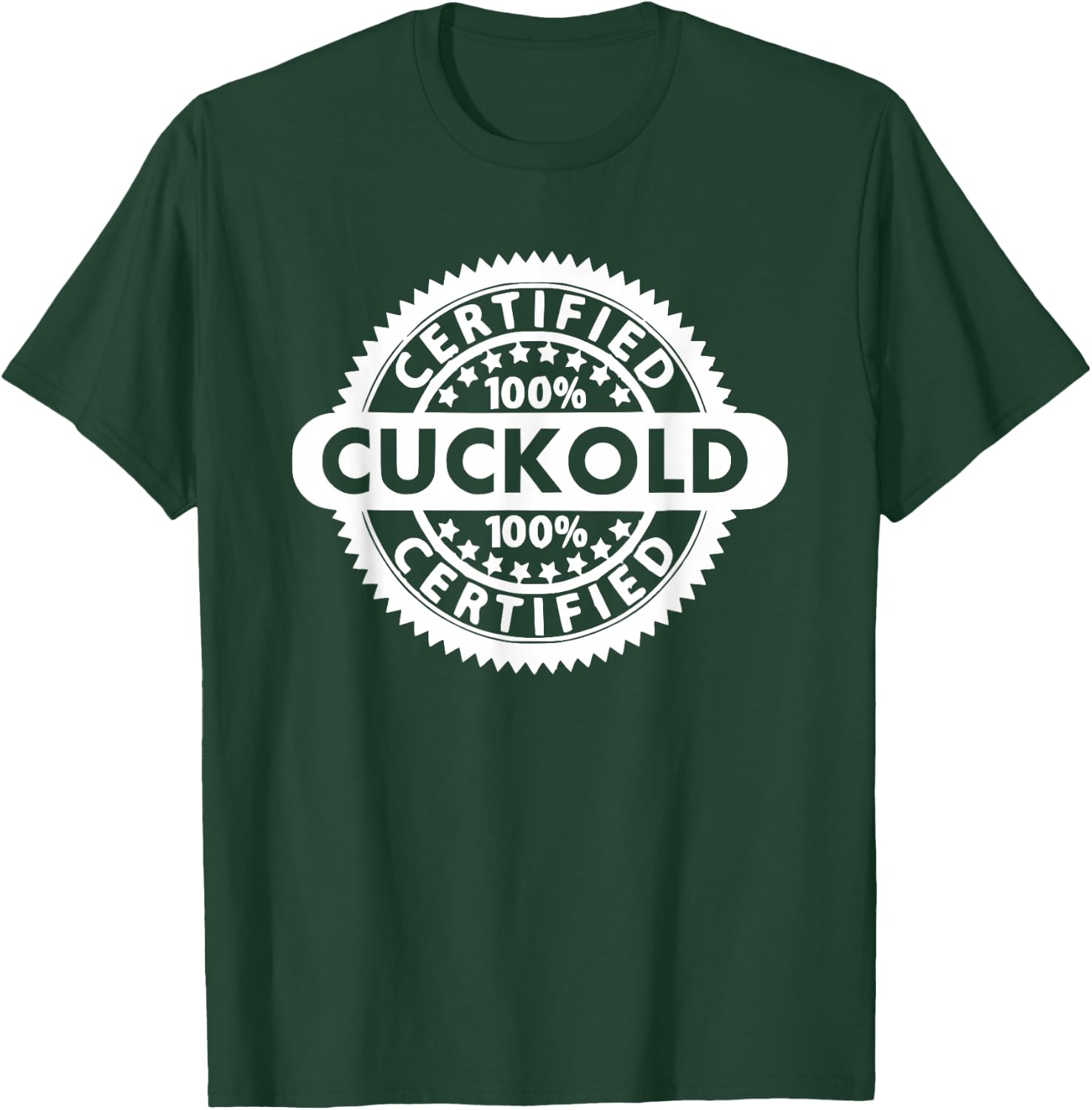 Cuckold T-Shirt - T-Shirt | Forest
