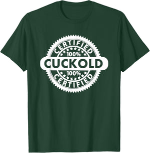 Cuckold T-Shirt - T-Shirt | Forest
