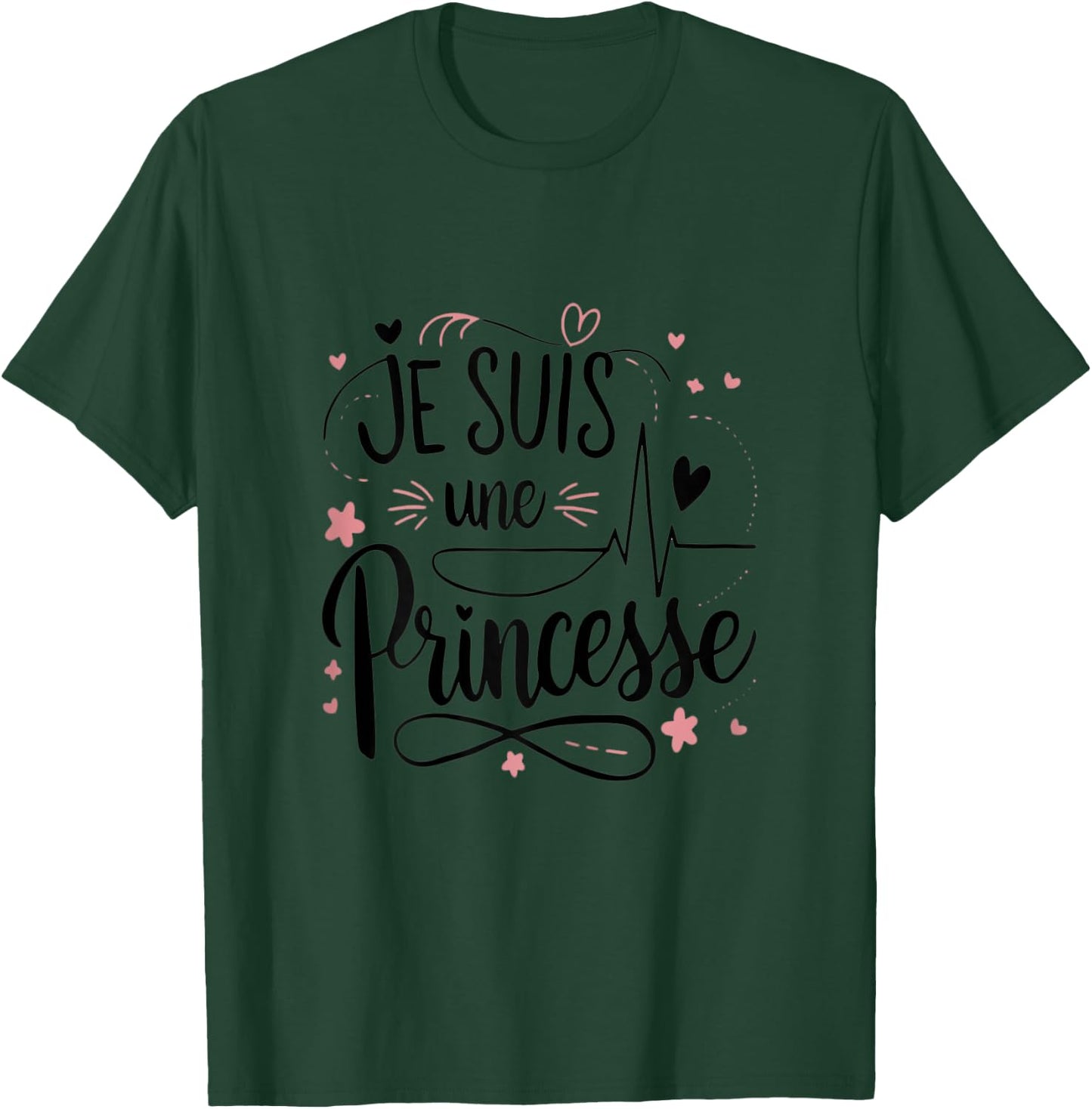 Je Suis Une Princesse Funny Gift T-Shirt - T-Shirt | Forest