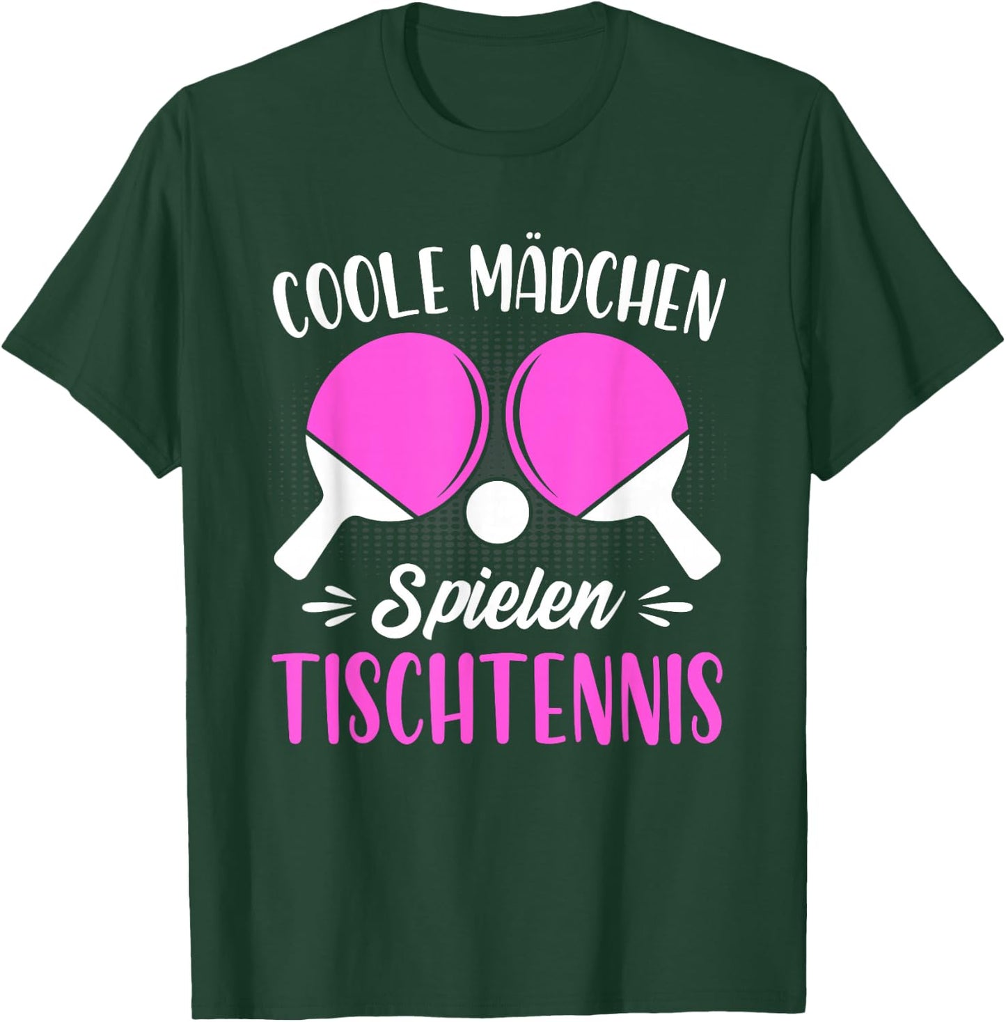 Coole Mädchen spielen Tischtennis T-Shirt - T-Shirt | Forest