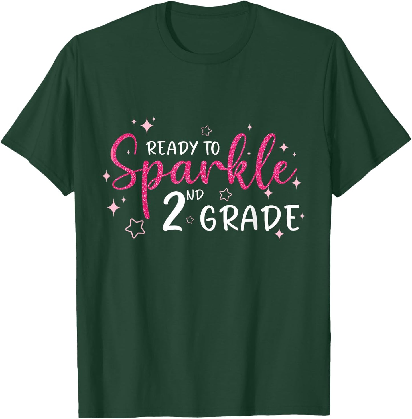 Ready To Sparkle 2nd Grade Back To School Gift Girls T-Shirt - T-Shirt | Forest