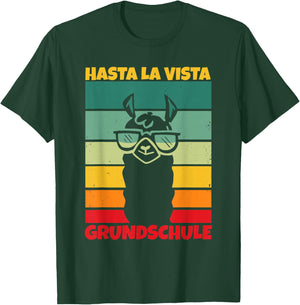 Hasta La Vista Grundschule Geschafft 2026 T-Shirt - T-Shirt | Forest