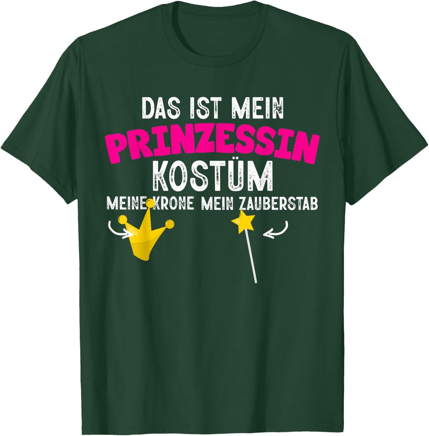 Das Ist Mein Prinzessin Kostüm Fasching Karneval Women's , black T-Shirt - T-Shirt | Forest