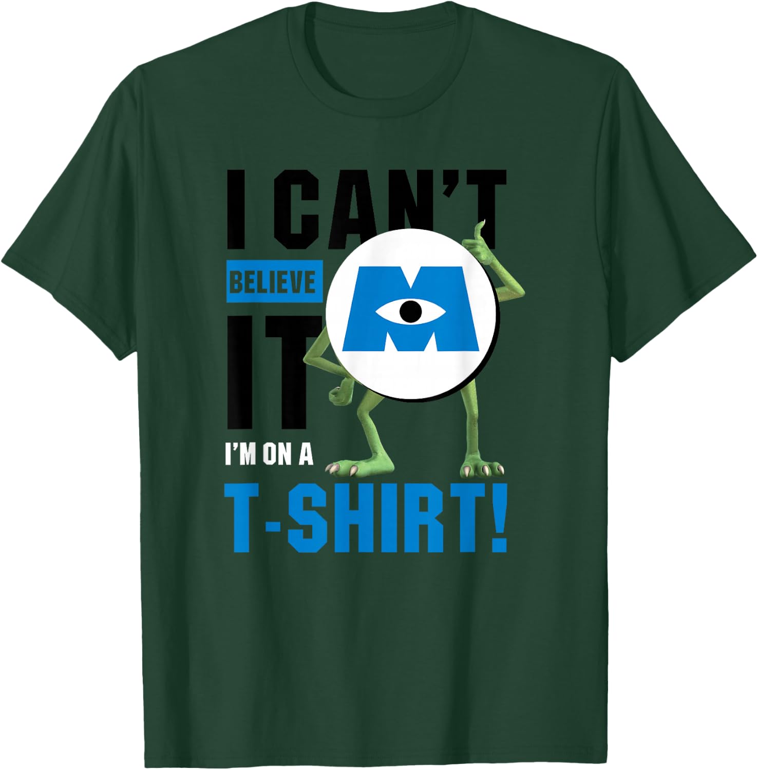 Disney Pixar Monsters, Inc. Mike I Can't Believe It! T-Shirt - T-Shirt | Forest