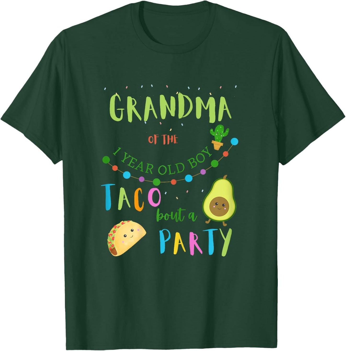 Grandma 1st Birthday Taco Bout A Party Family Matching T-Shirt - T-Shirt | Forest
