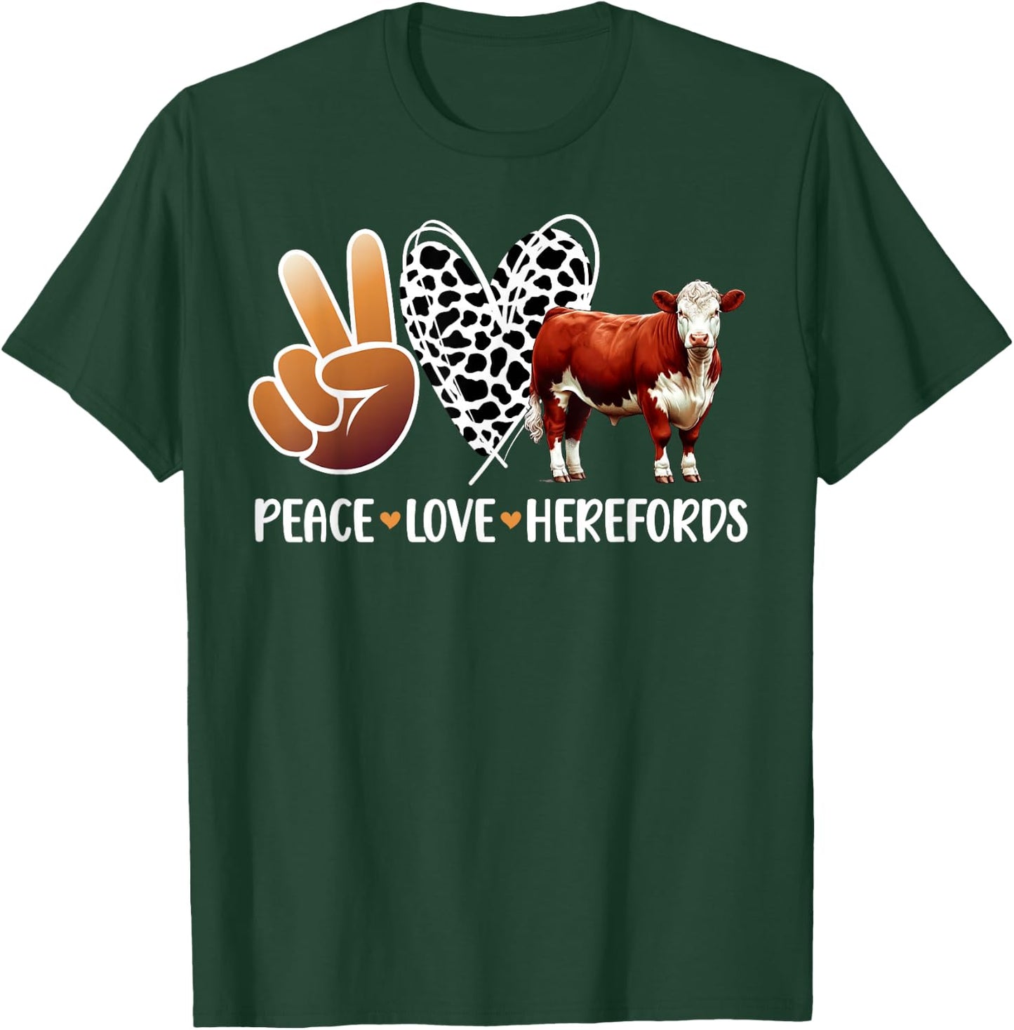 Peace Love Hereford Cow Lover Hereford Cow Girl T-Shirt - T-Shirt | Forest