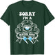 Sorry I'm a Water Sign T-Shirt - T-Shirt | Forest