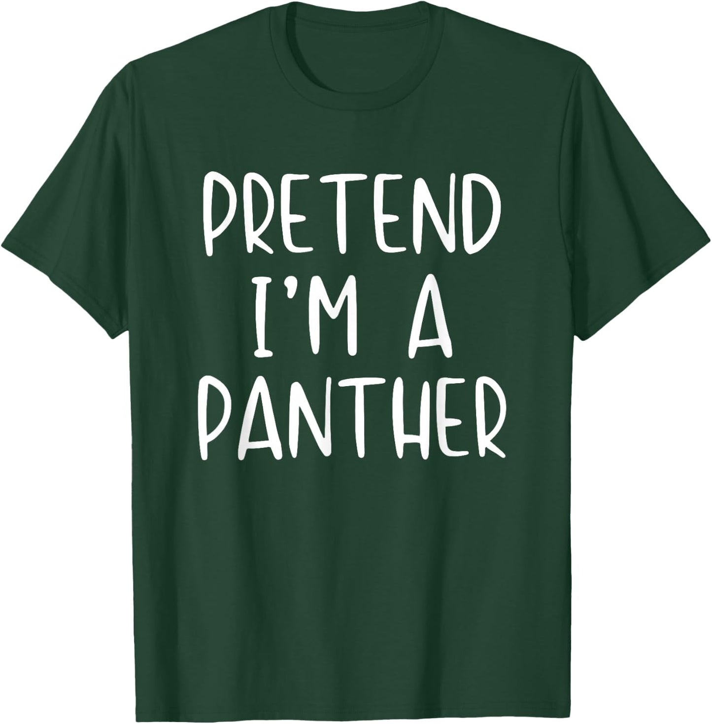 Pretend I'm A Panther Costume Halloween Simple Adult Kid T-Shirt - T-Shirt | Forest