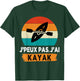 J'peux pas j'ai kayak T-Shirt - T-Shirt | Forest