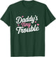 Mother's Day Women Daddy's Tiny Trouble Funny Girls T-Shirt - T-Shirt | Forest