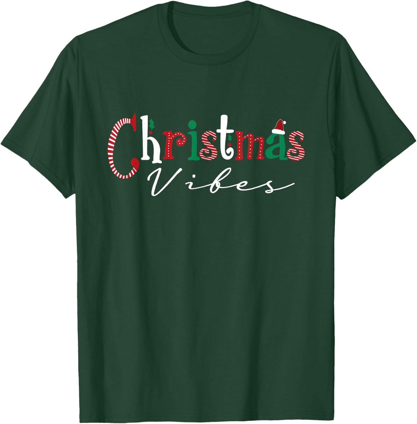 Christmas Vibes Santa Hat, Holly, Holiday Vibes Christmas T-Shirt - T-Shirt | Forest