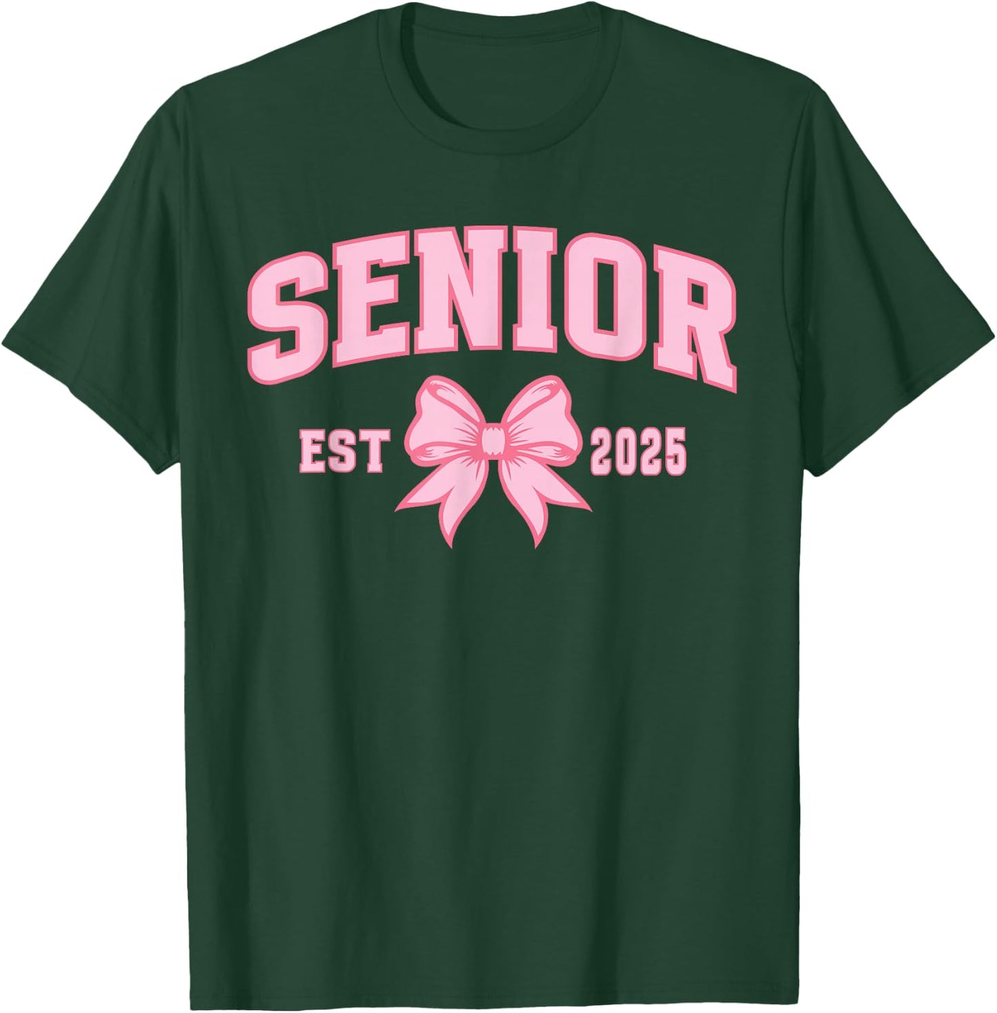 Senior 2025 Coquette Bow High School Graduate Class of 2025 T-Shirt - T-Shirt | Forest