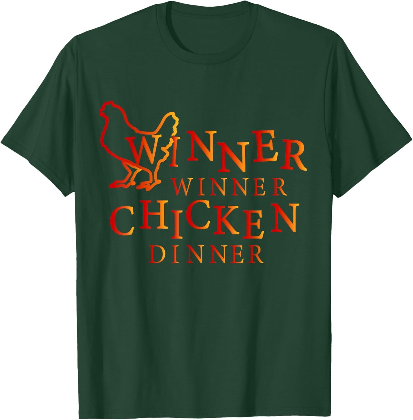 Winner Dinner Funny chicken T-Shirt - T-Shirt | Forest