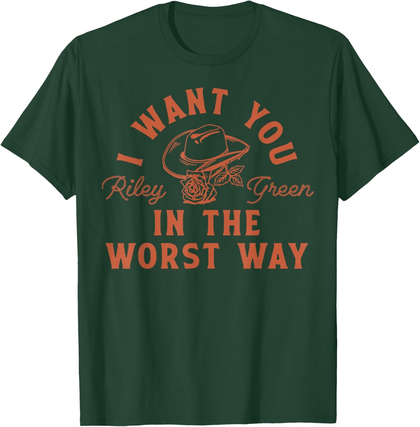 Riley Green Worst Way T-Shirt - T-Shirt | Forest