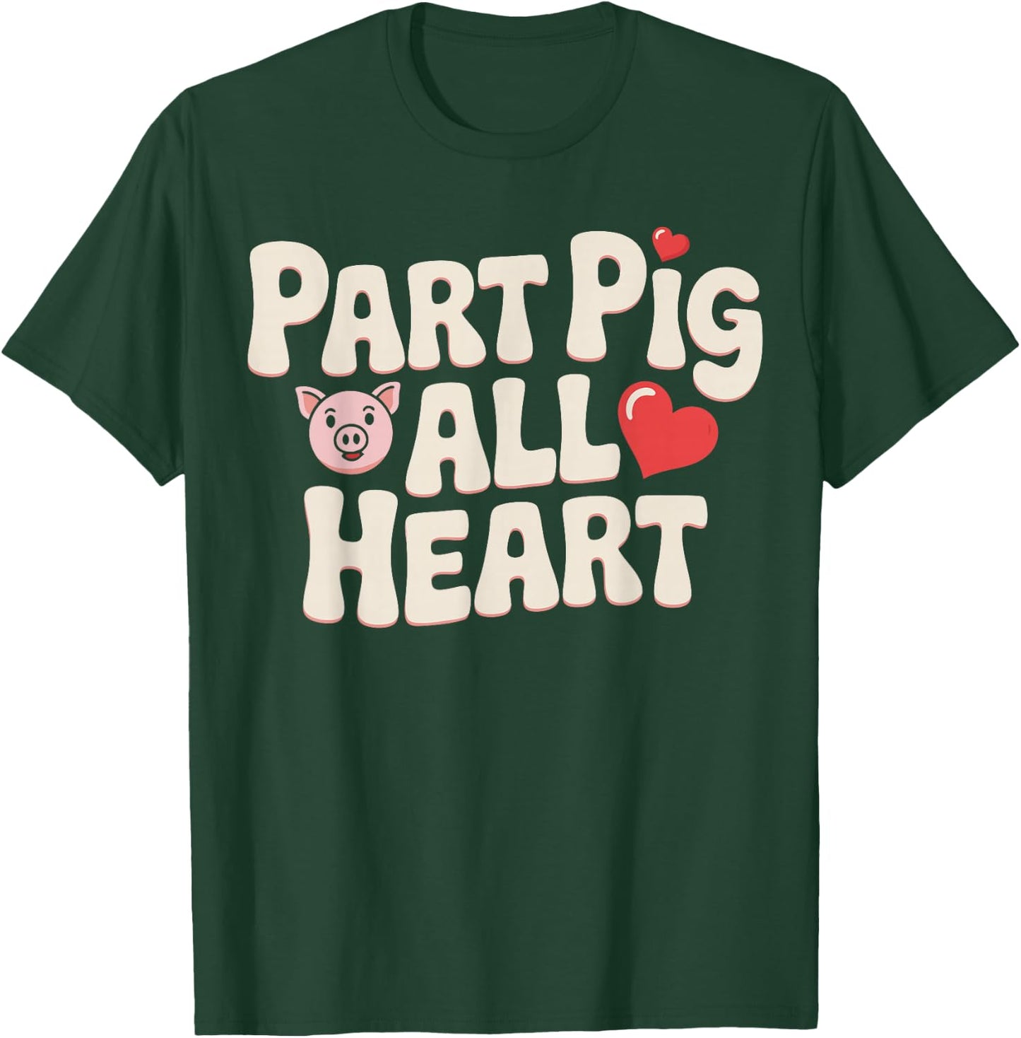 Aortic Pig Valve Surgery Part Pig T-Shirt - T-Shirt | Forest