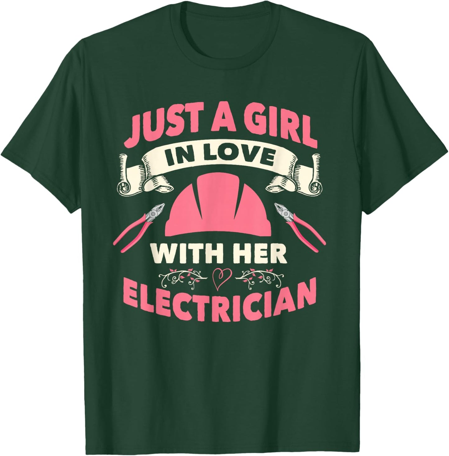 Electrician Gifts Wife Girlfirend I Love My Electrician T-Shirt - T-Shirt | Forest
