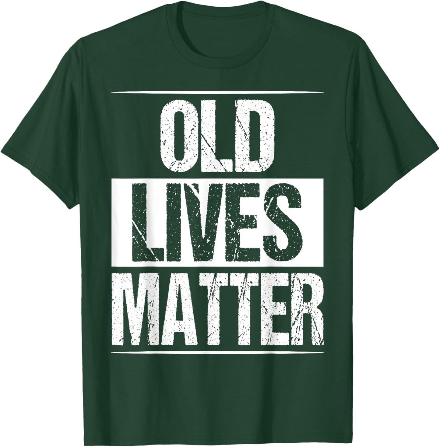 Old Lives Matter 40th 50th 60th Birthday Gifts Women T-Shirt - T-Shirt | Forest