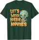Let's Watch Horror Movies Halloween Costume T-Shirt - T-Shirt | Forest