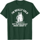 I'm Really Cold But I'm Being Really Brave About It T-Shirt - T-Shirt | Forest