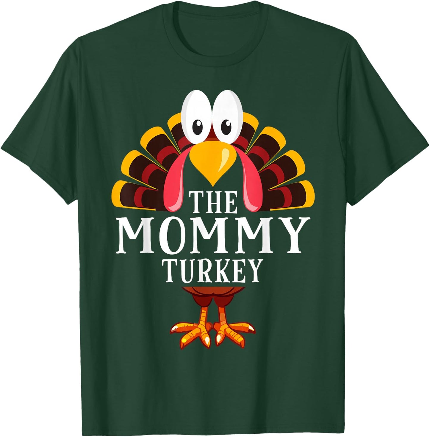 Thanksgiving The Mommy Turkey Matching T-Shirt - T-Shirt | Forest