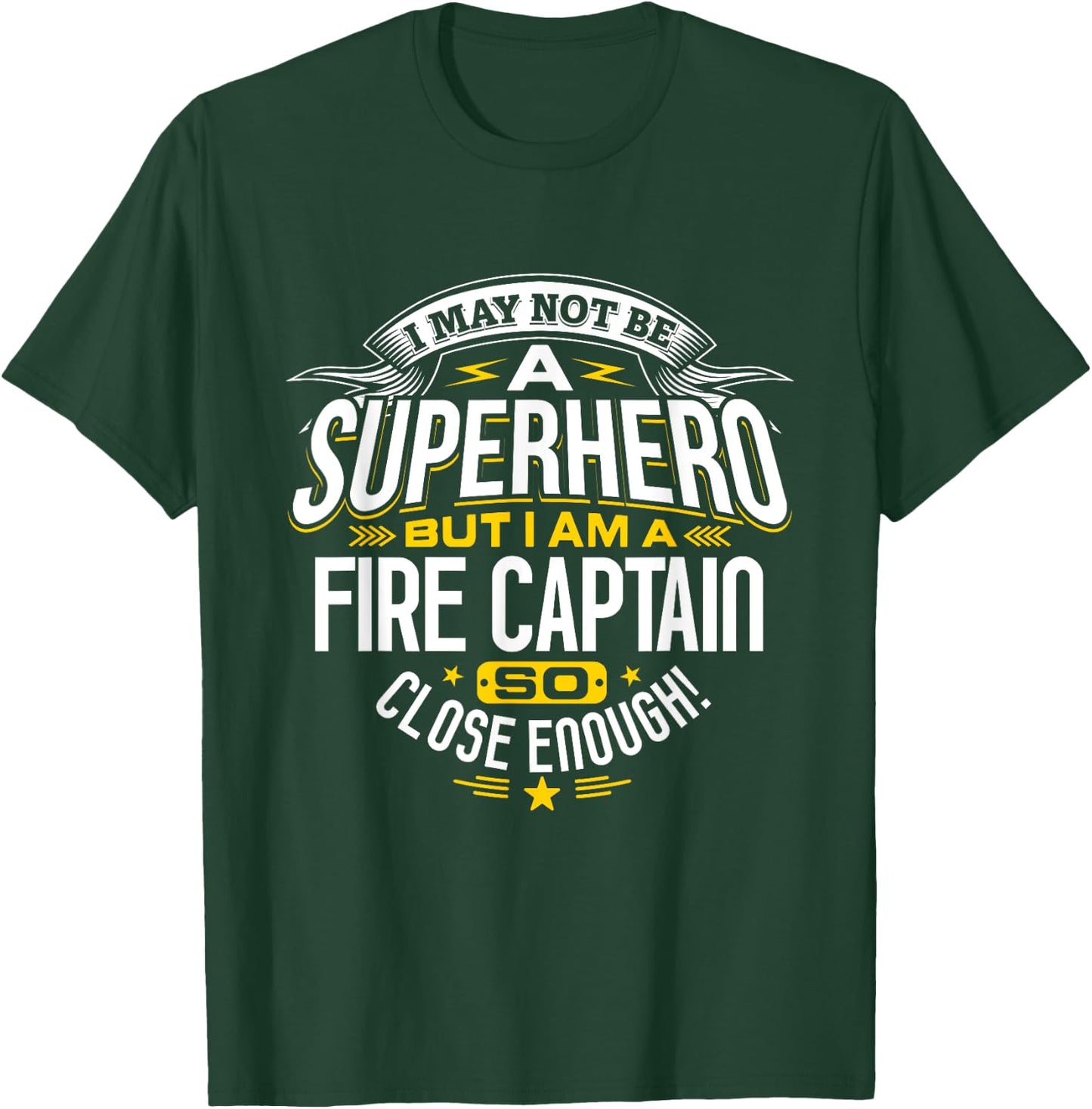 Fire Captain T Shirt Gift Superhero Fireman T-Shirt - T-Shirt | Forest