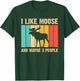 Funny Moose Design For Deer Elk Lover Men Women Boys Girls T-Shirt - T-Shirt | Forest