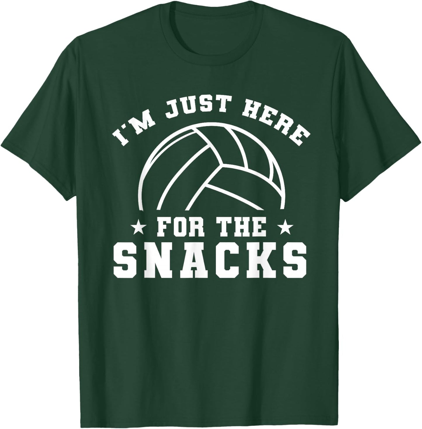 Funny volleyball, I'm Just Here For The Snacks, sport game T-Shirt - T-Shirt | Forest