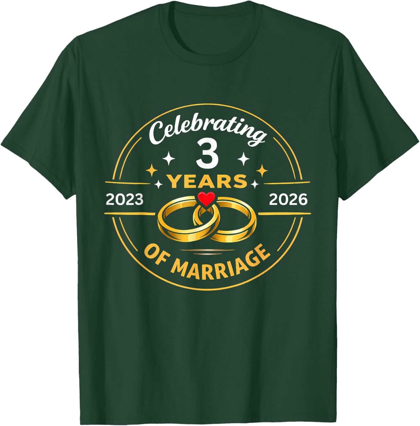 Funny Celebrating 2023 3rd Wedding Anniversary T-Shirt - T-Shirt | Forest
