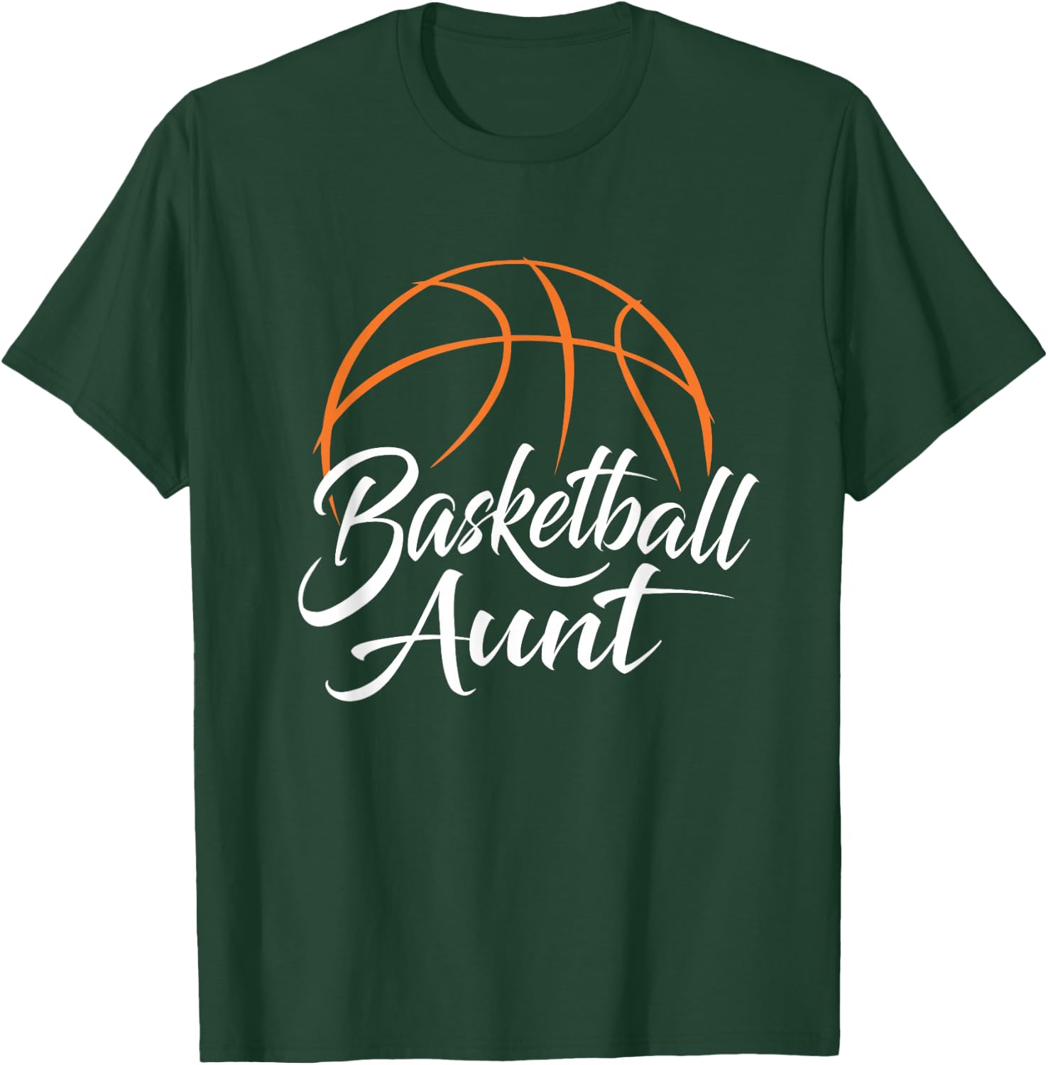 Basketball Aunt | Basketball Mom Auntie T-Shirt - T-Shirt | Forest