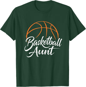 Basketball Aunt | Basketball Mom Auntie T-Shirt - T-Shirt | Forest