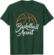 Basketball Aunt | Basketball Mom Auntie T-Shirt - T-Shirt | Forest
