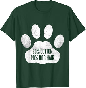 Cotton Dog Hair - Traces Of Dog - Dog Sayings Women Girls Kids T-Shirt - T-Shirt | Forest