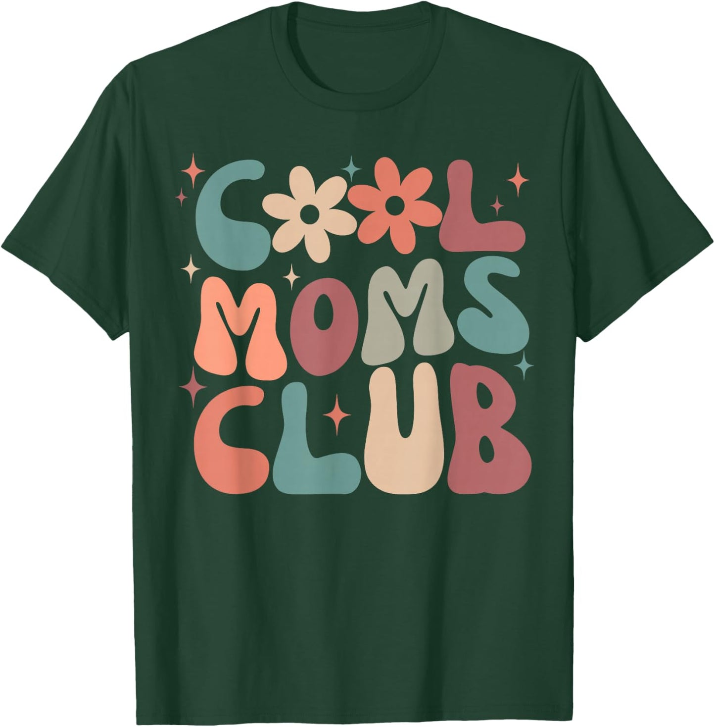 Cool Moms Club Funny Retro Groovy Mama Mommy Women Cool Mom T-Shirt - T-Shirt | Forest