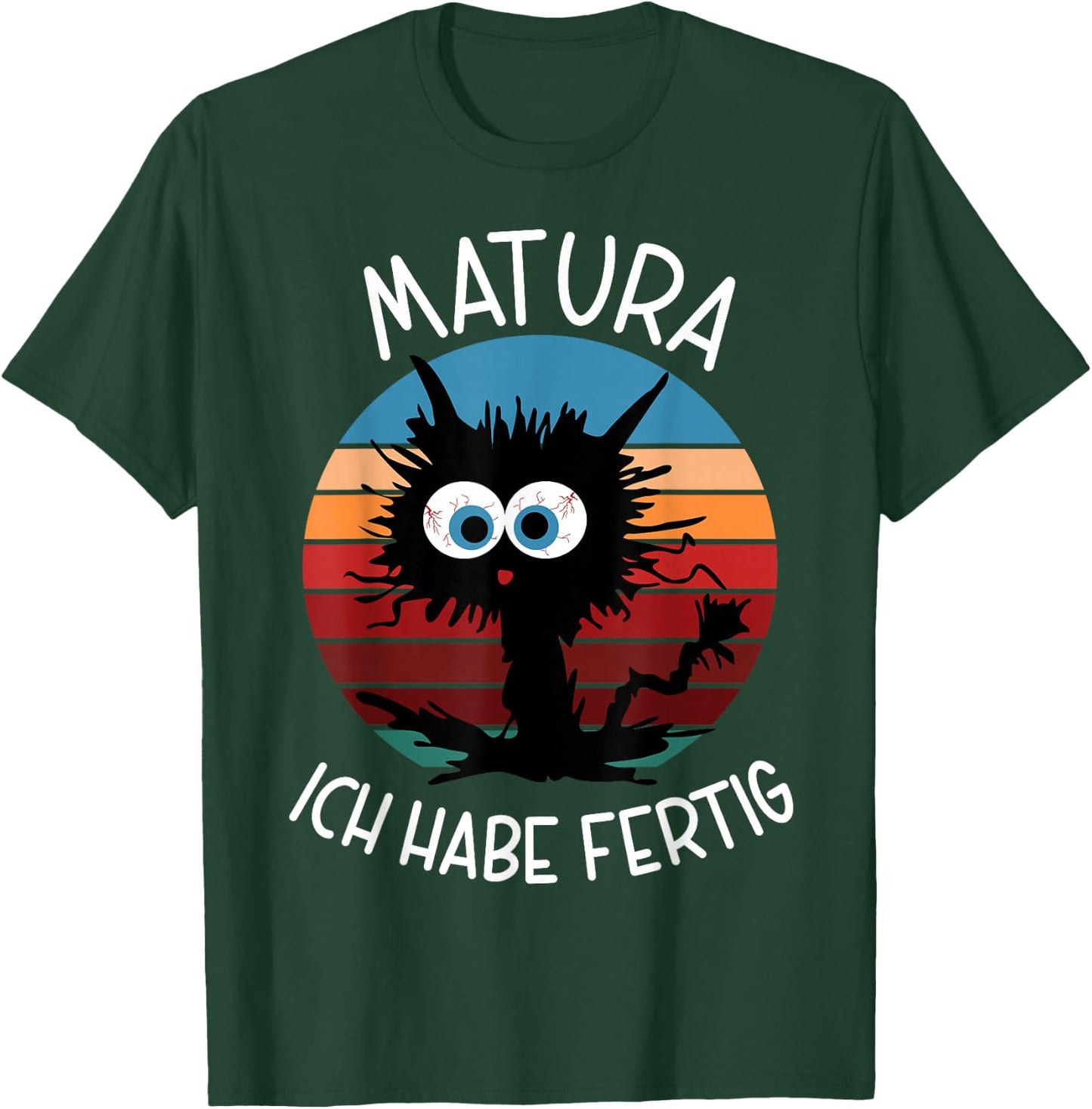 Matura Geschafft 2026 Bäm Matura Ich Habe Fertig T-Shirt - T-Shirt | Forest
