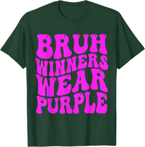 Bruh Winners Wear Purple Team Sports Spirit Week Groovy T-Shirt - T-Shirt | Forest