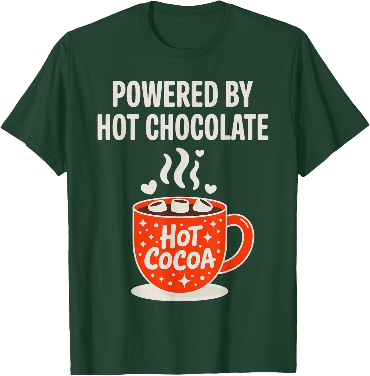 Best Hot Chocolate Art Women Hot Cocoa Hot Chocolate T-Shirt - T-Shirt | Forest