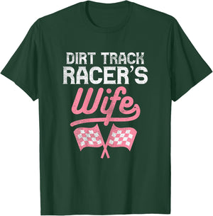 Dirt Track Racers Wife Motocross Motorcycle Race Women Gift T-Shirt - T-Shirt | Forest