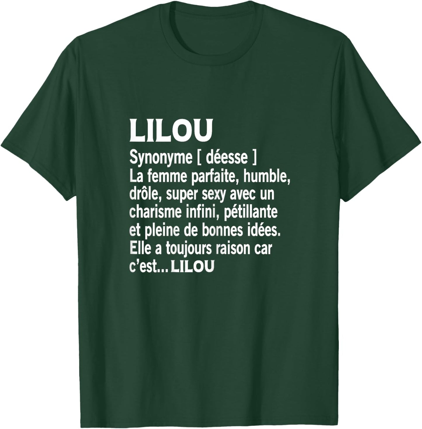 Woman Humour Personalized Gift Name Lilou Definition T-Shirt - T-Shirt | Forest