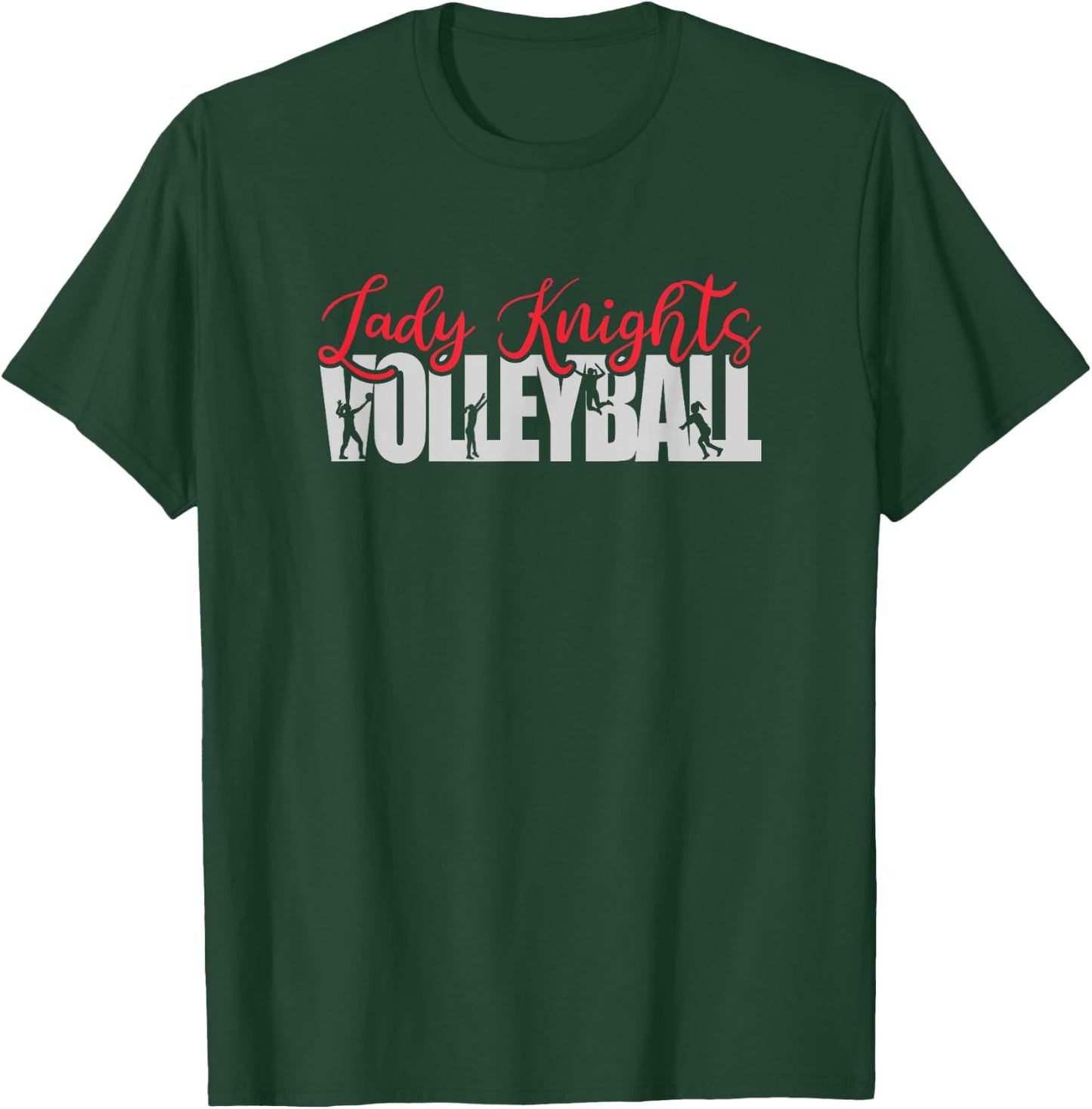Lady Knights Volleyball Team Mascot Spirit Wear T-Shirt - T-Shirt | Forest