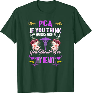 PCA Nurse Heart Nurses Week Nursing Patient Care Assistant T-Shirt - T-Shirt | Forest