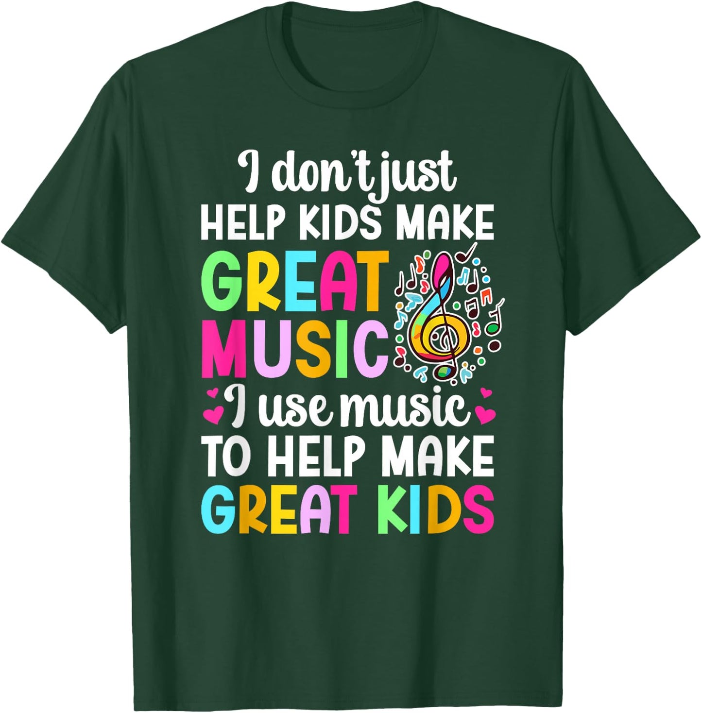 Great Music Teacher Appreciation Music Teaching T-Shirt - T-Shirt | Forest