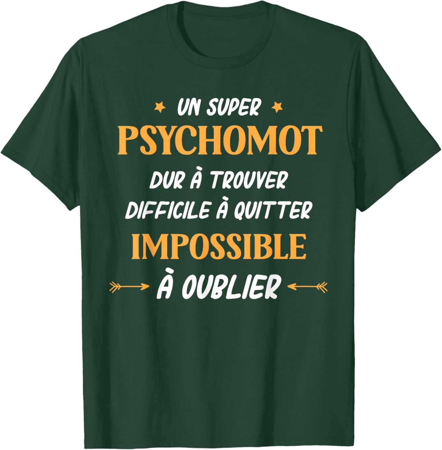 Humour Psychomot Homme Original Super Psychomotricien T-Shirt - T-Shirt | Forest